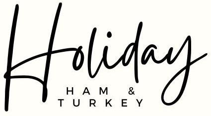 Holiday Ham and Turkey